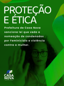 Prefeito Anisio Viana sanciona lei que proíbe nomeação e contratação de condenados por violência contra a mulher em Casa Nova